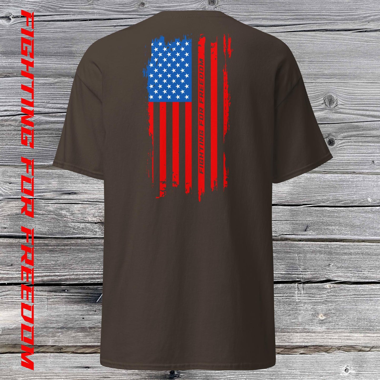 Fighting For Freedom Classic Tee