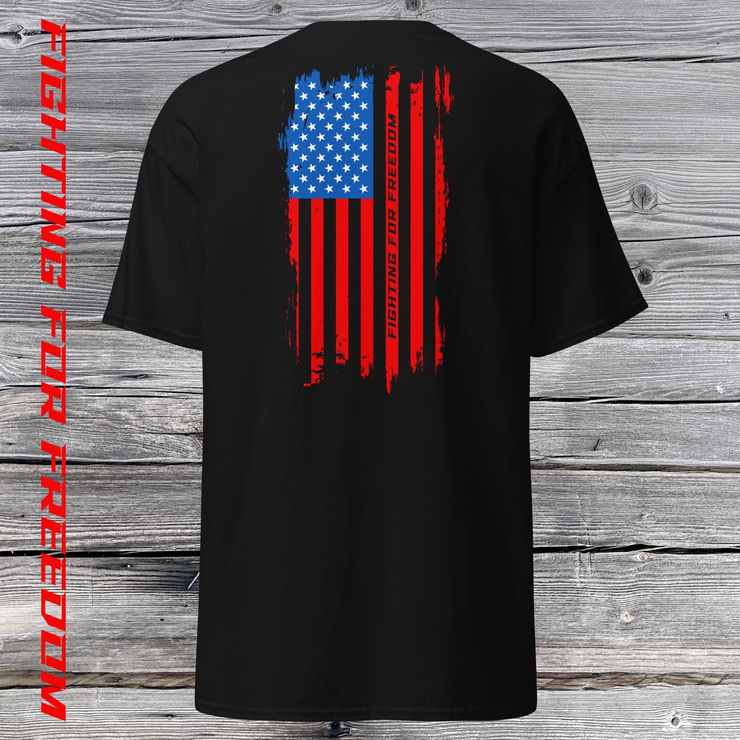 Fighting For Freedom Classic Tee